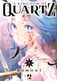 Fumetto - A kingdom of quartz n.1