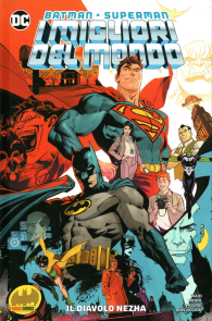Fumetto - Batman/superman - i migliori del mondo - volume n.1: Il diavolo nezha