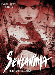 Fumetto - Dragonero - senzanima n.17: Tradimento