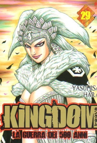 Fumetto - Kingdom - la guerra dei 500 anni n.29