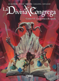 Fumetto - La divina congrega - volume n.6: La penna e la spada