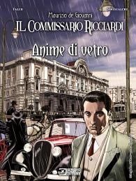 Fumetto - Le stagioni del commissario ricciardi - volume n.8: Anime di vetro