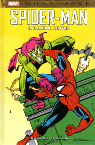 Fumetto - Must have - spider-man: Il bambino dentro