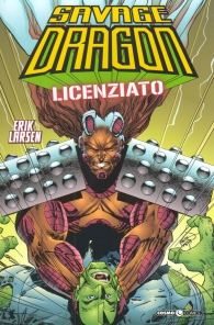 Fumetto - Savage dragon n.8: Licenziato