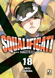 Fumetto - Squalificati - ranger reject n.18