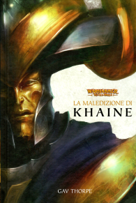 Romanzo - Warhammer 40.000 - the old world - novel n.3: La maledizione di khaine